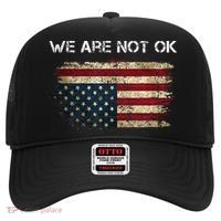 We Are Not Ok Usa Flag Upside Down Hat thumb 0
