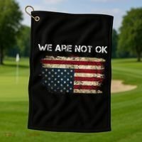 We Are Not Ok Usa Flag Upside Down Golf Towel thumb 1