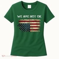 We Are Not Ok Usa Flag Upside Down Women's T-Shirt thumb 0