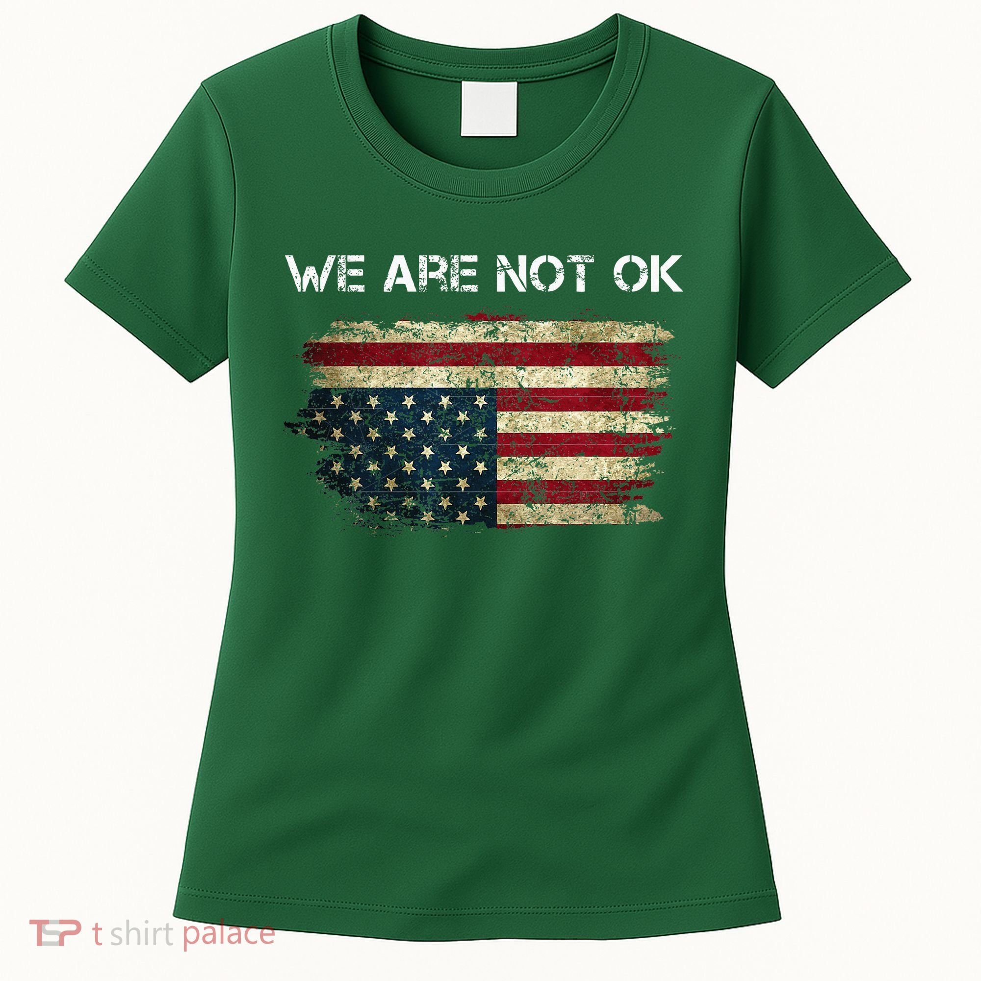 We Are Not Ok Usa Flag Upside Down Women's T-Shirt