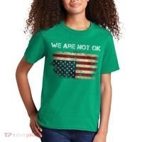 We Are Not Ok Usa Flag Upside Down Kids T-Shirt thumb 2