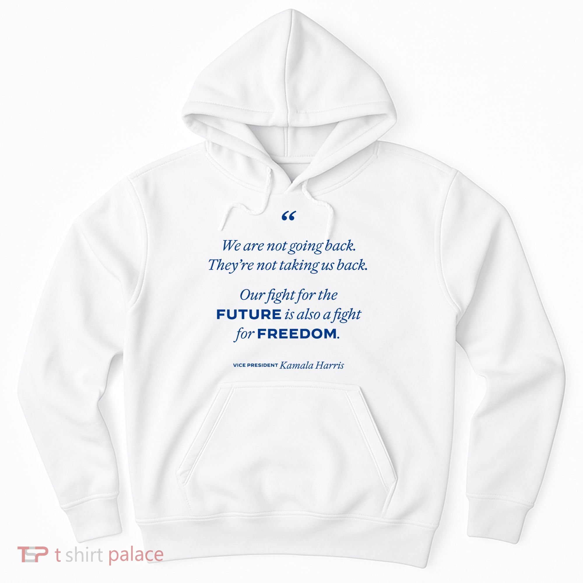We Are Not Going Back TheyRe Not Taking Us Back Hoodie