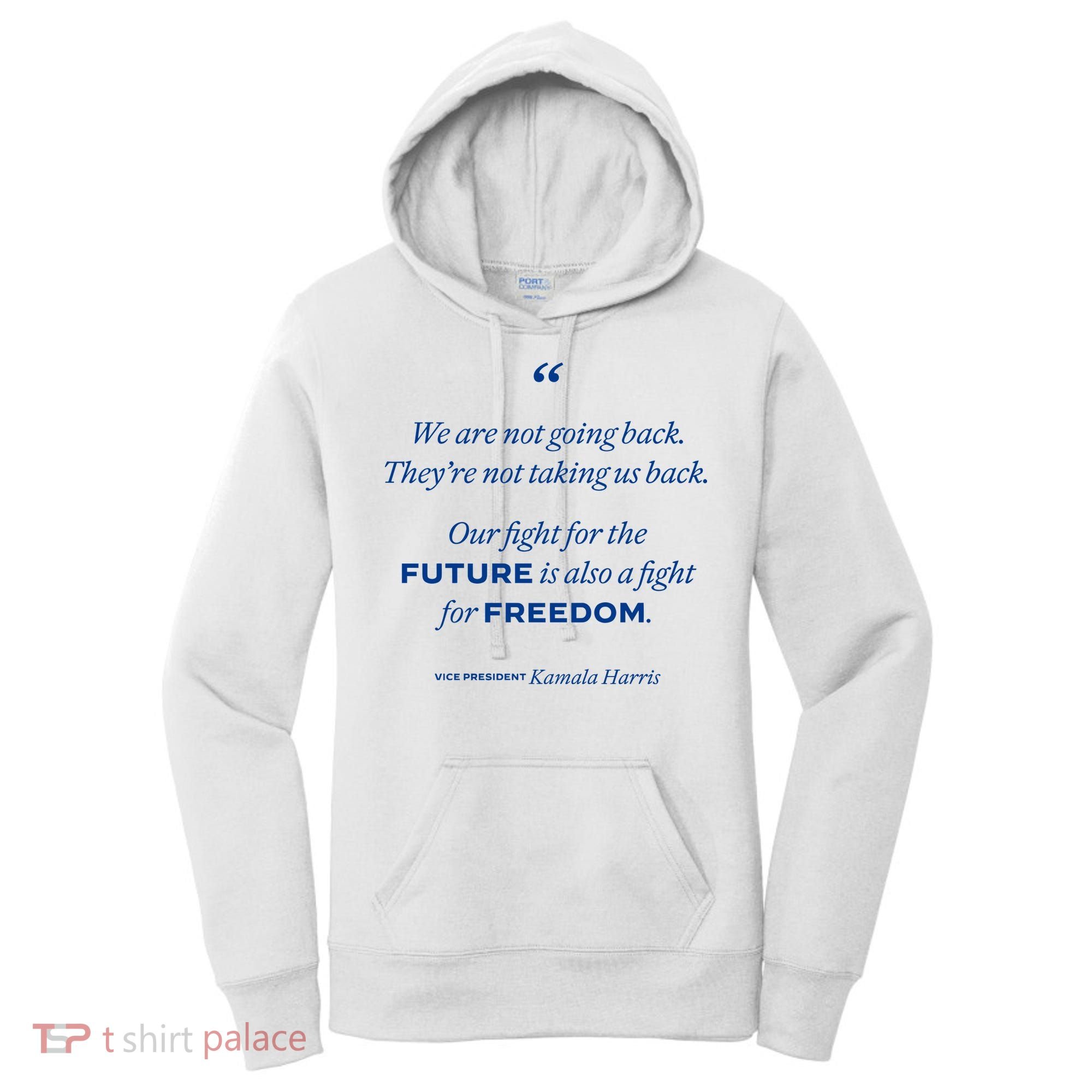 We Are Not Going Back TheyRe Not Taking Us Back Women's Hoodie