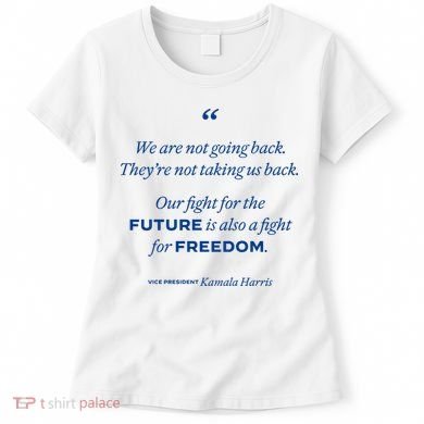 We Are Not Going Back TheyRe Not Taking Us Back Women's T-Shirt