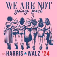 We Are Not Going Back Kamala Harris Waltz 24 Eleciton Coaster thumb 2