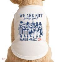We Are Not Going Back Kamala Harris Waltz 24 Eleciton Doggie Tank thumb 0