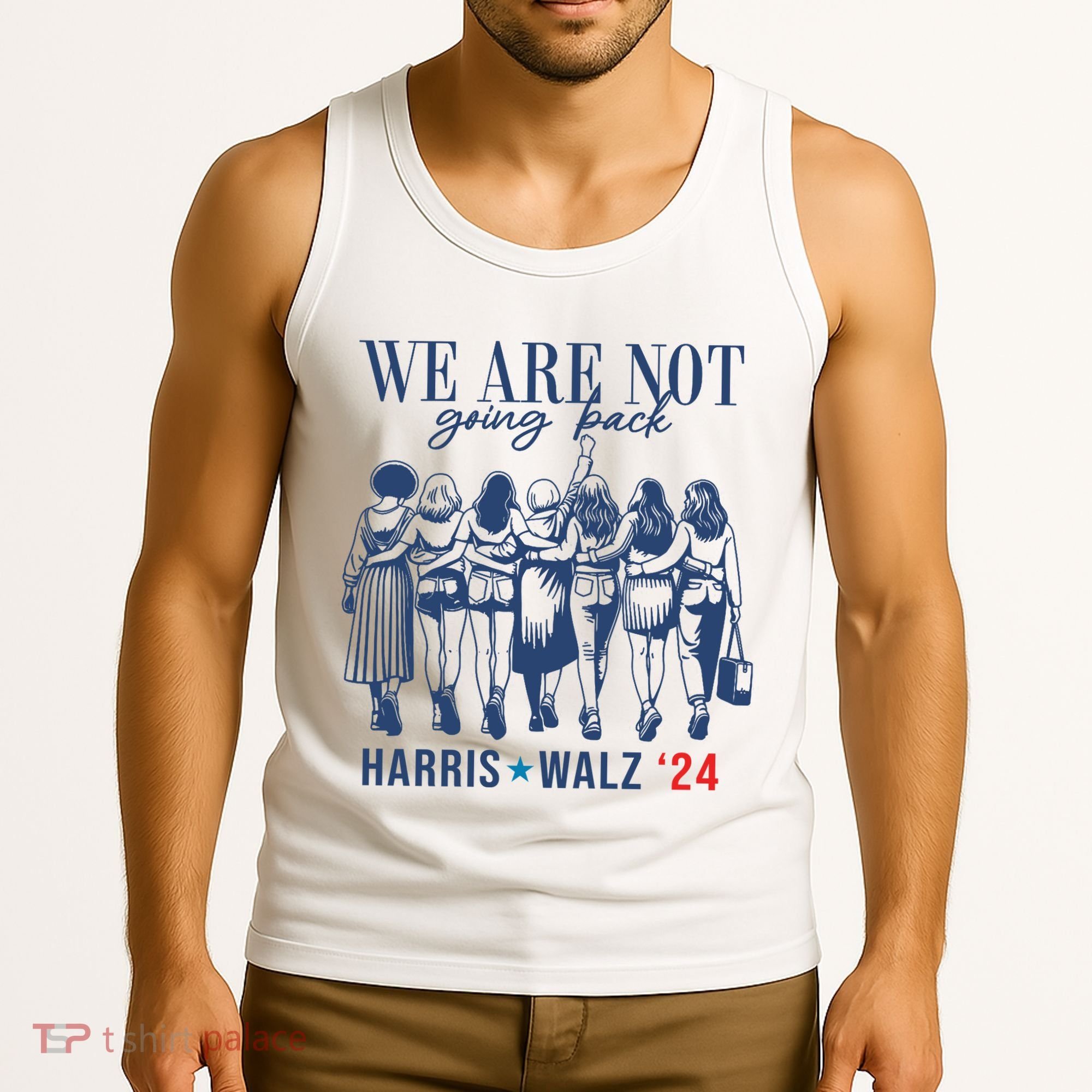 We Are Not Going Back Kamala Harris Waltz 24 Eleciton Tank Top