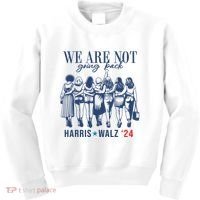 We Are Not Going Back Kamala Harris Waltz 24 Eleciton Kids Sweatshirt thumb 0