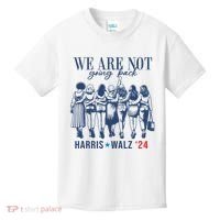 We Are Not Going Back Kamala Harris Waltz 24 Eleciton Kids T-Shirt thumb 0