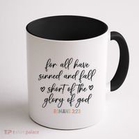 We All Need Jesus Romans 3:23 Christian Bible Verse Front & Back Coffee Mug thumb 1