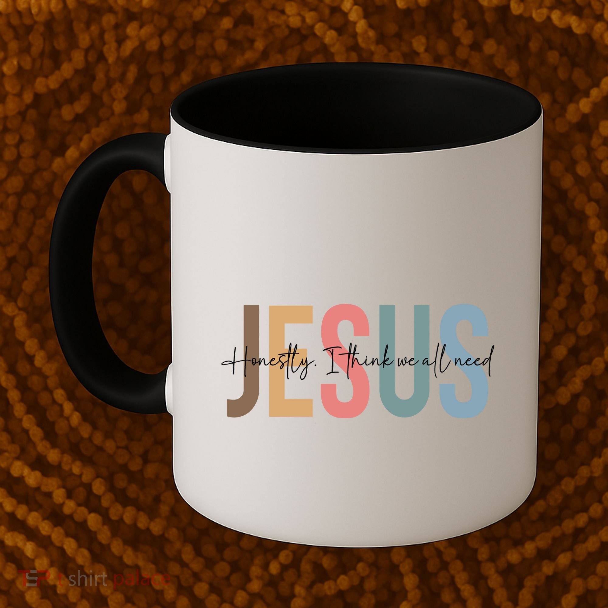 We All Need Jesus Romans 3:23 Christian Bible Verse Front & Back Coffee Mug