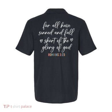 We All Need Jesus Romans 3:23 Christian Bible Verse Front & Back Polo back