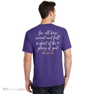 We All Need Jesus Romans 3:23 Christian Bible Verse Front & Back T-Shirt back