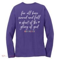We All Need Jesus Romans 3:23 Christian Bible Verse Front & Back Women's Long Sleeve Shirt thumb 1