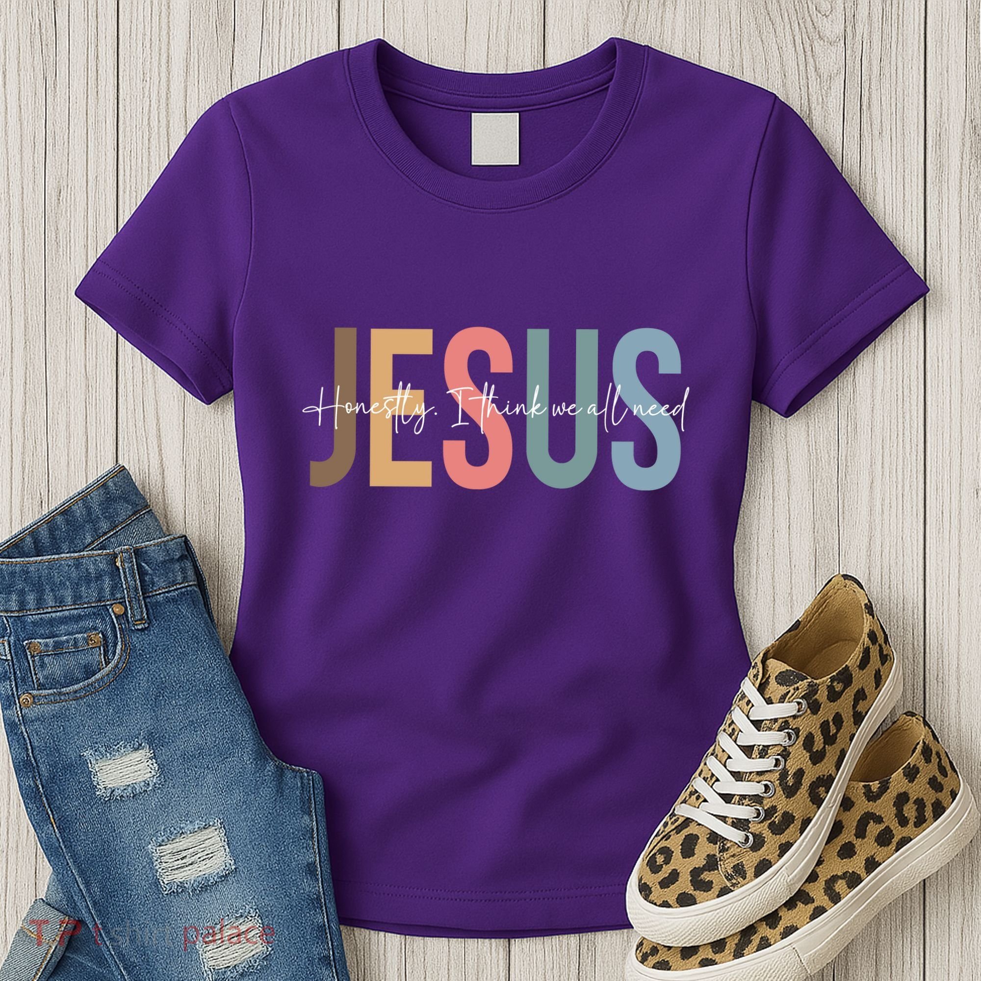 We All Need Jesus Romans 3:23 Christian Bible Verse Front & Back Women's T-Shirt