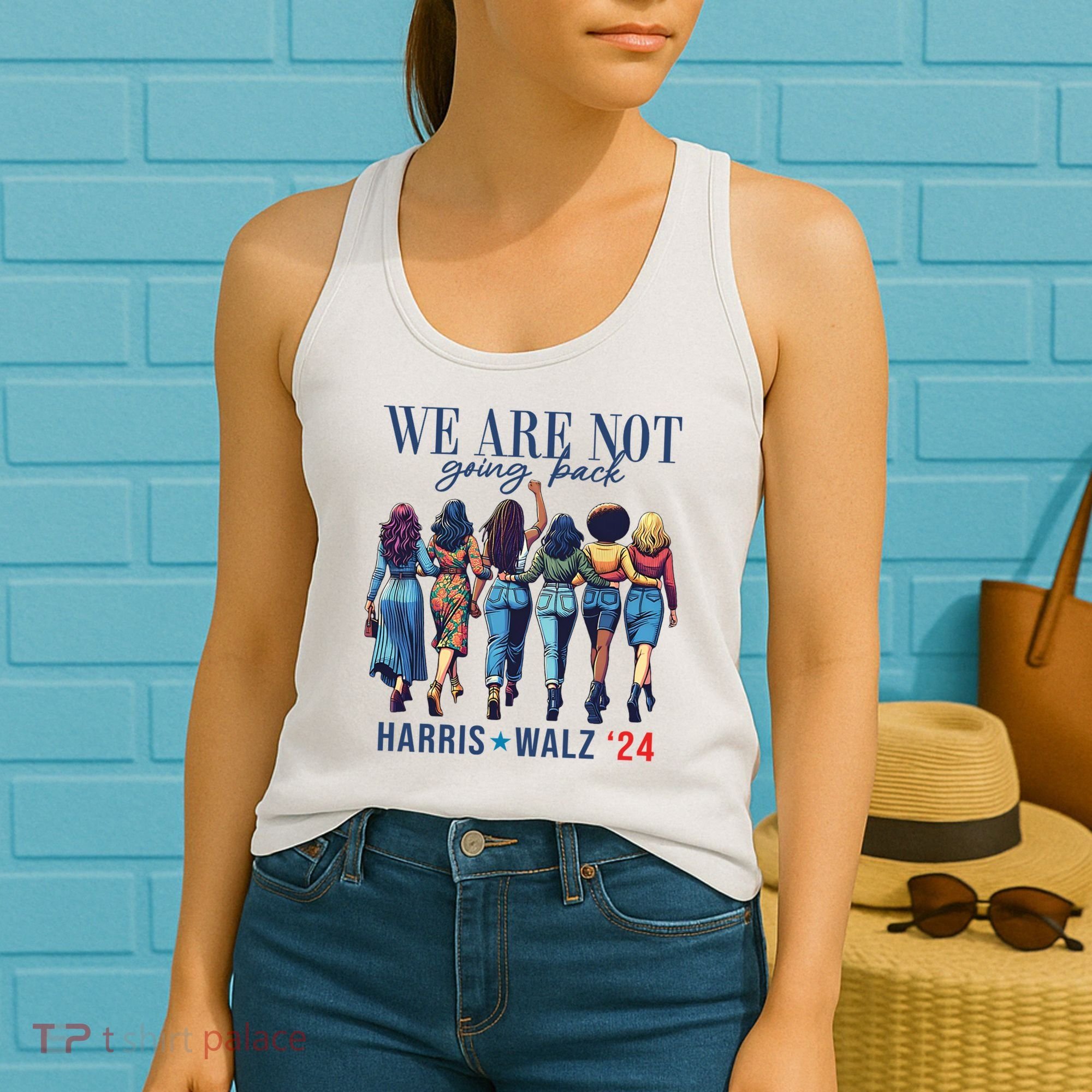 We Are Not Going Back Kamala Harris Waltz 24 Madam President Women's Tank Top