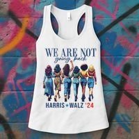 We Are Not Going Back Kamala Harris Waltz 24 Madam President Women's Tank Top thumb 3
