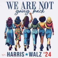 We Are Not Going Back Kamala Harris Waltz 24 Madam President Baby Bodysuit thumb 2
