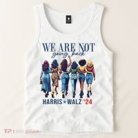 We Are Not Going Back Kamala Harris Waltz 24 Madam President Tank Top thumb 2