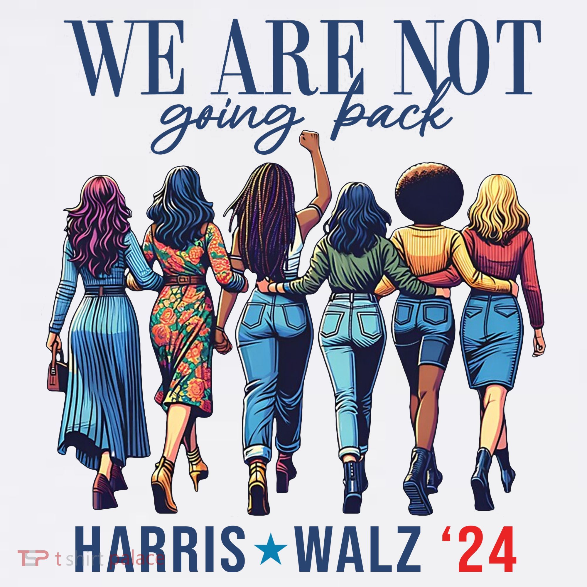 We Are Not Going Back Kamala Harris Waltz 24 Madam President Golf Towel