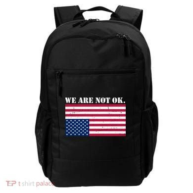 We Are Not Ok Upside Down American Flag Backpack