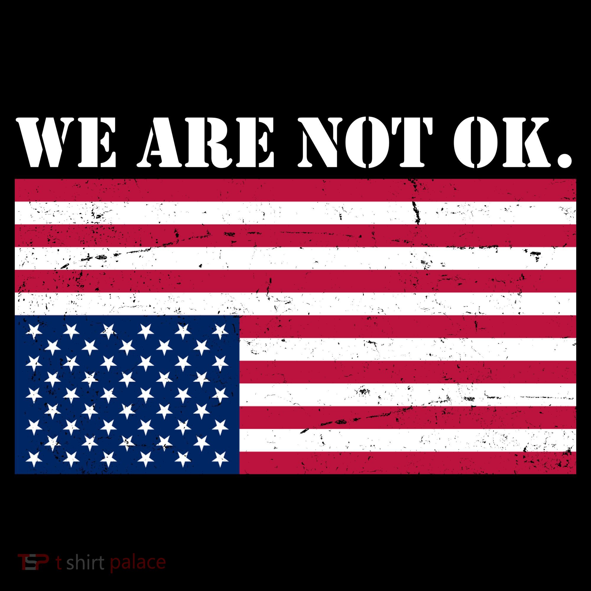 We Are Not Ok Upside Down American Flag Coaster