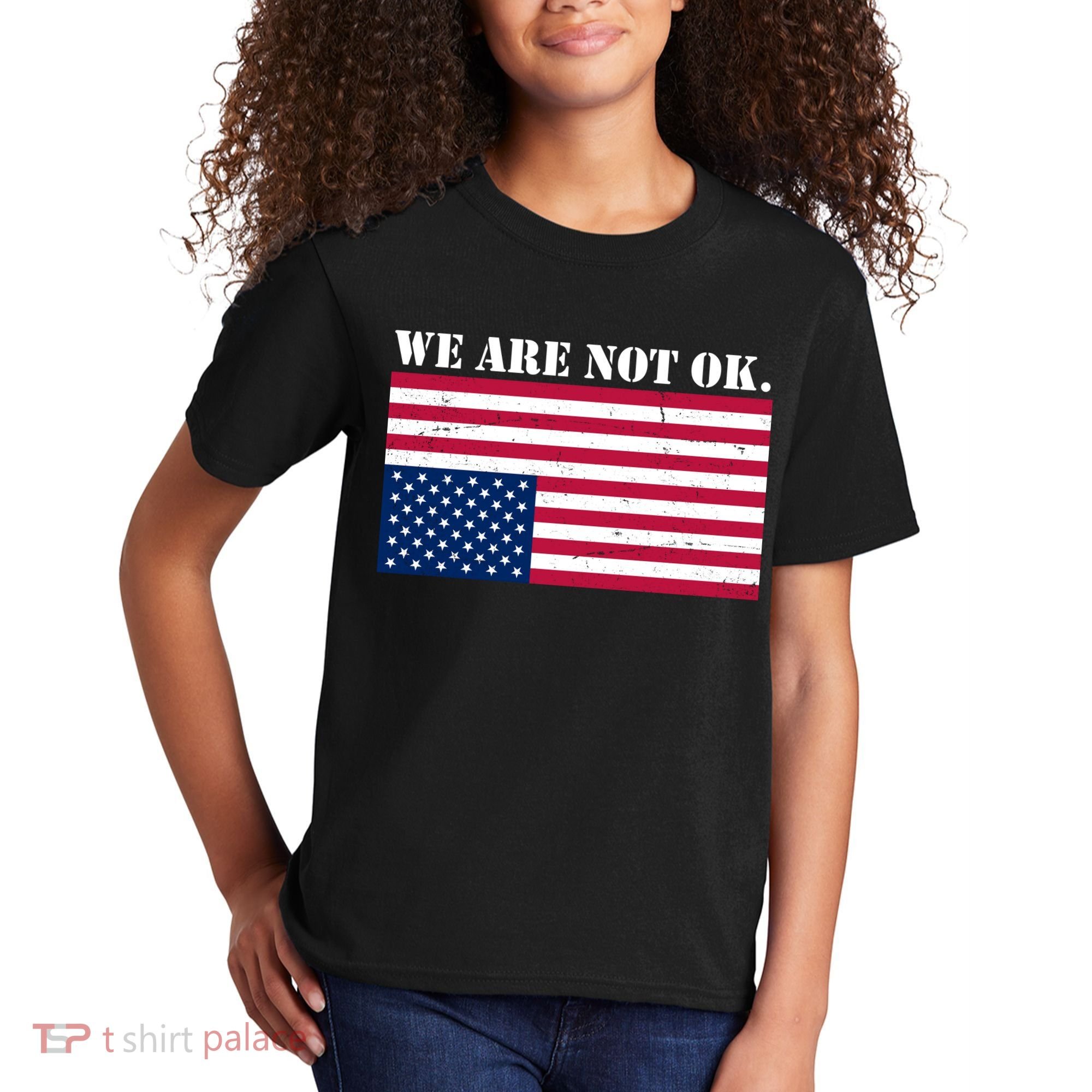 We Are Not Ok Upside Down American Flag Kids T-Shirt