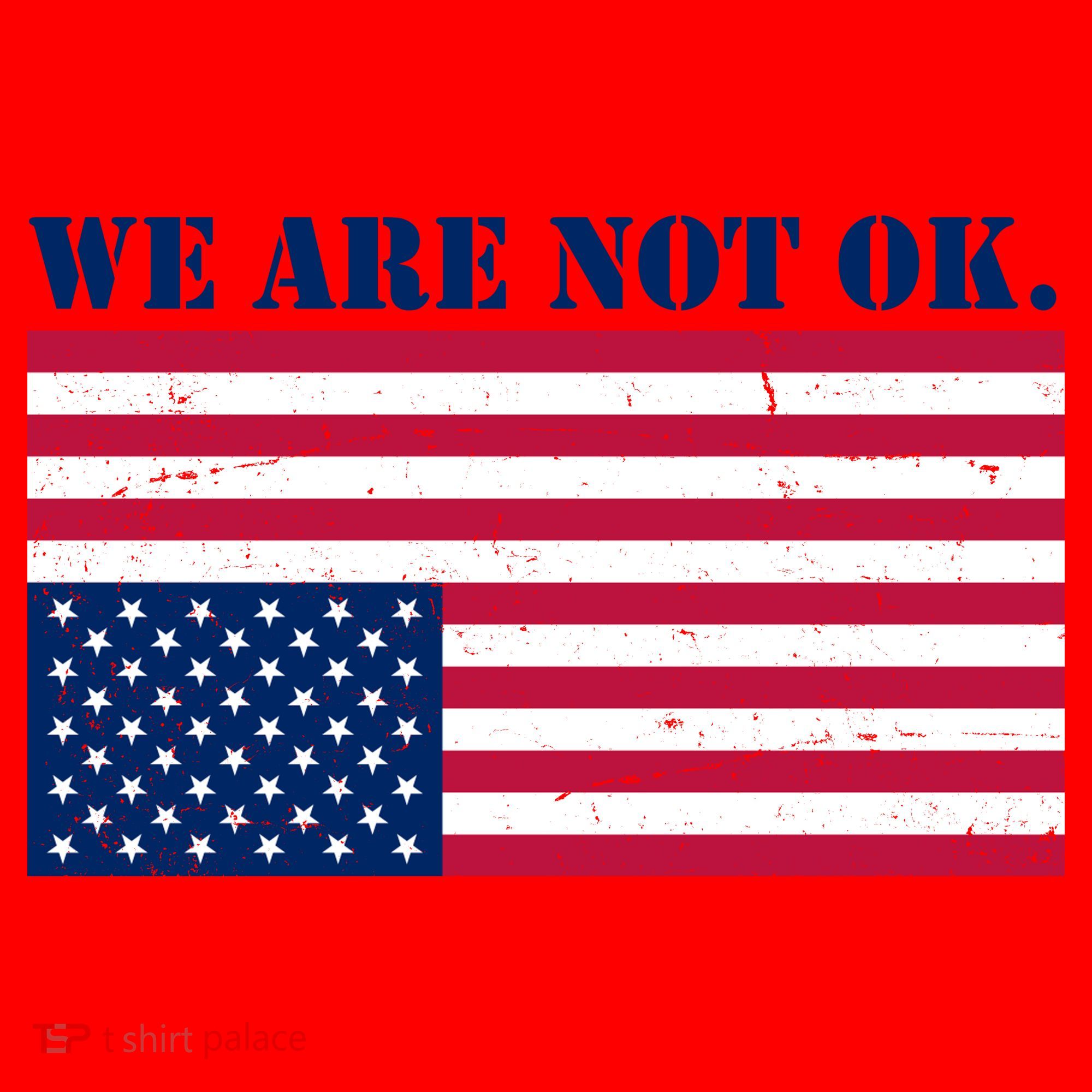We Are Not Ok Upside Down American Flag Santa Hat