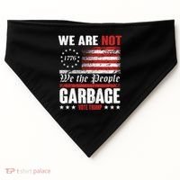 We Are Not Garbage Vote Trump USA-Made Doggie Bandana thumb 0