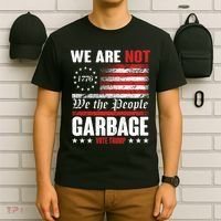 We Are Not Garbage Vote Trump T-Shirt thumb 6