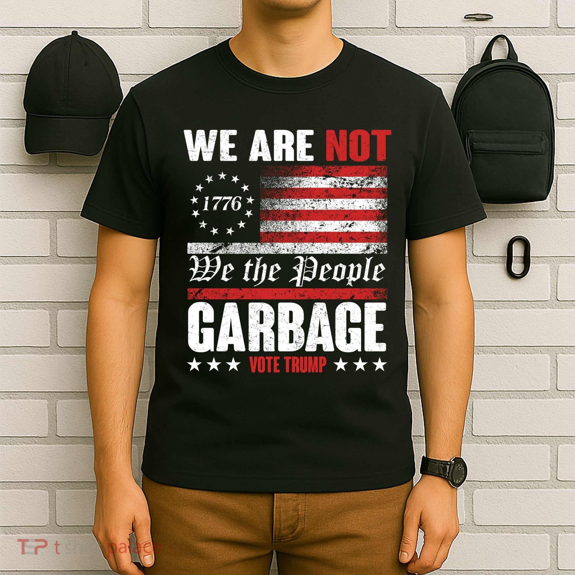 We Are Not Garbage Vote Trump T-Shirt