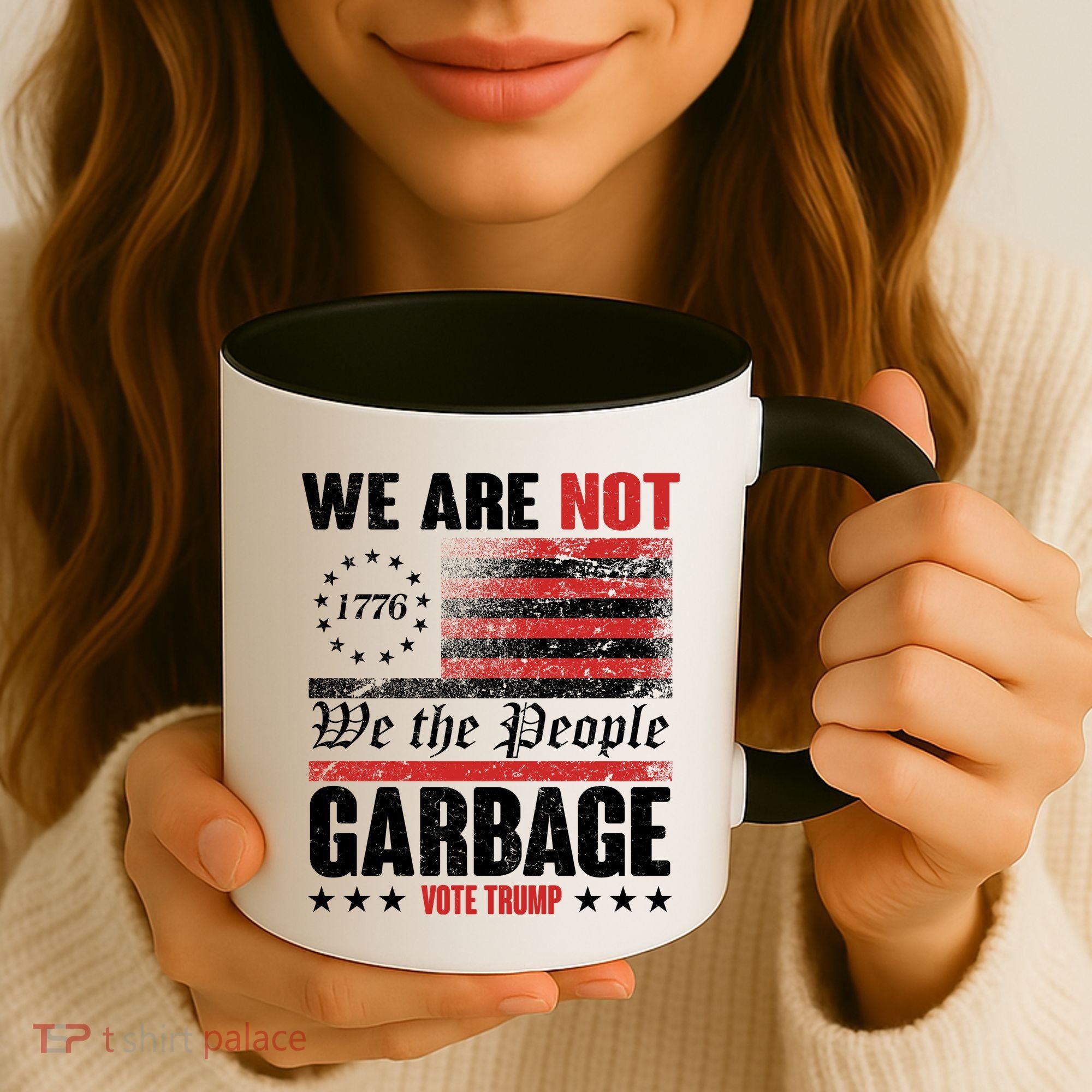 We Are Not Garbage Vote Trump Coffee Mug