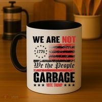 We Are Not Garbage Vote Trump Coffee Mug thumb 4