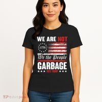 We Are Not Garbage Vote Trump Women's T-Shirt thumb 4