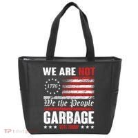 We Are Not Garbage Vote Trump Tote Bag thumb 0