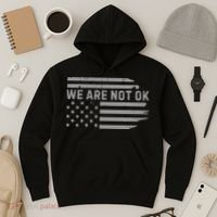We Are Not Ok Usa Flag Upside Down Hoodie thumb 3