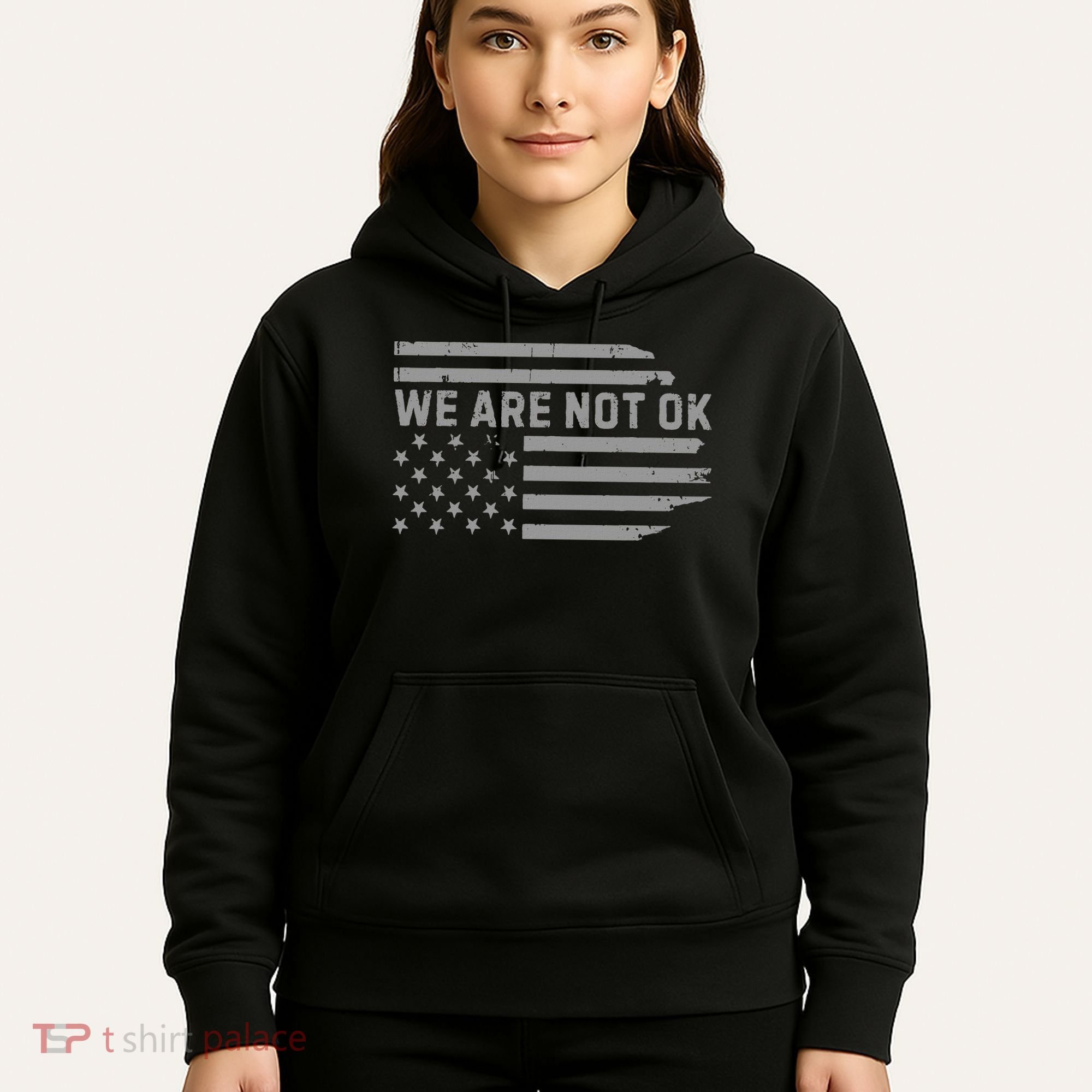 We Are Not Ok Usa Flag Upside Down Hoodie