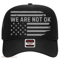 We Are Not Ok Usa Flag Upside Down Hat thumb 0