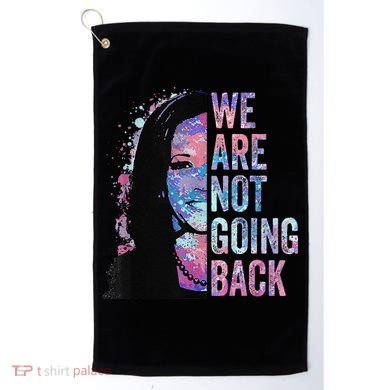 We Are Not Going Back Vintage 2024 Golf Towel