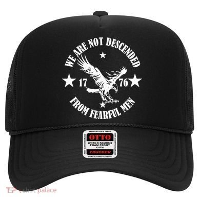We Are Not Descended From Fearful Men Since 1776 Eagle Lovers Hat