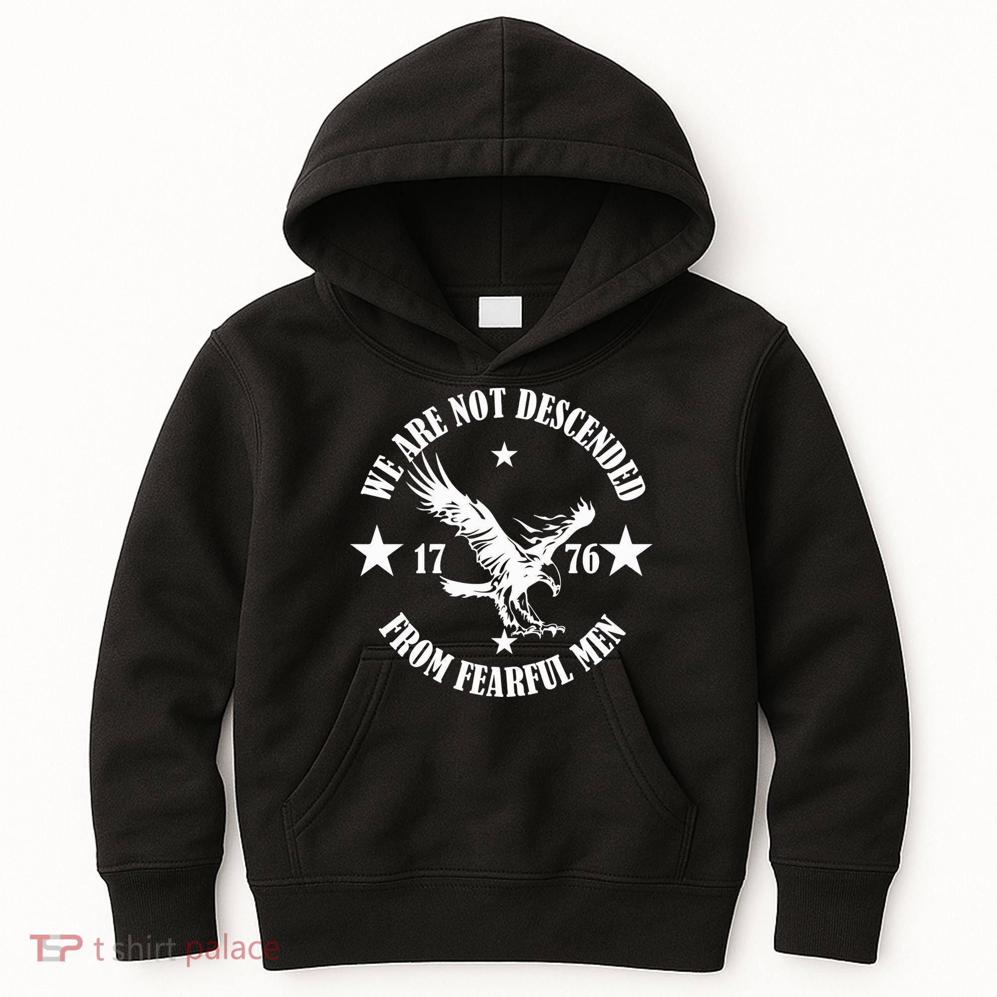 We Are Not Descended From Fearful Men Since 1776 Eagle Lovers Kids Hoodie