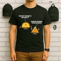 Wanna Taco Bout It Nacho Friend T-Shirt thumb 6
