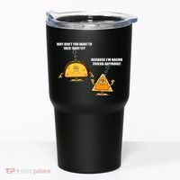 Wanna Taco Bout It Nacho Friend Tumbler thumb 0