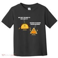 Wanna Taco Bout It Nacho Friend Toddler T-Shirt thumb 0