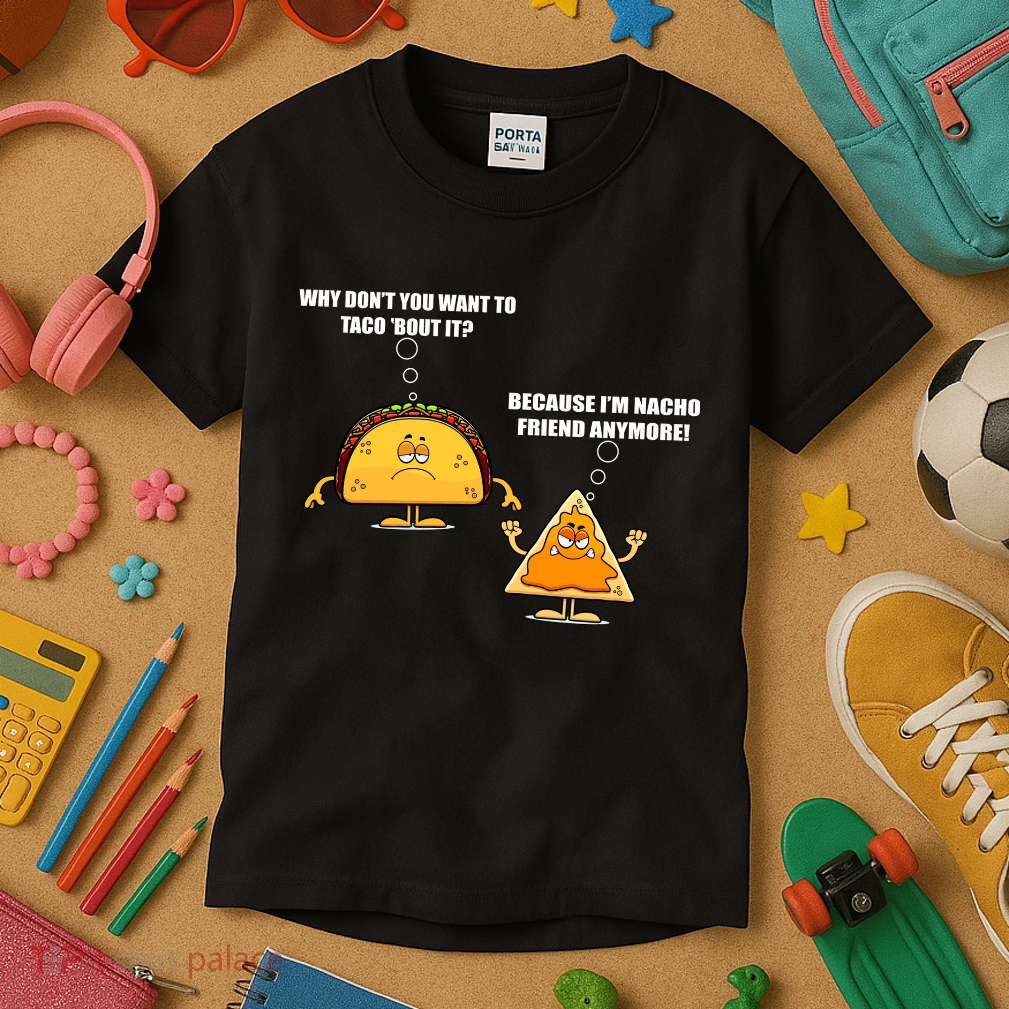 Wanna Taco Bout It Nacho Friend Kids T-Shirt