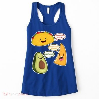 Wanna Taco Bout It Nacho Preoblem Gaucward Women's Tank Top