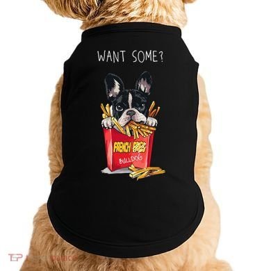 Want Some French Bulldog  Doggie Tank