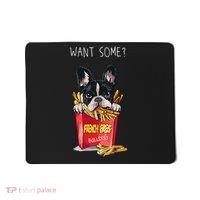 Want Some French Bulldog  Mousepad thumb 0