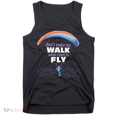 Want To Fly Paragliding Tank Top