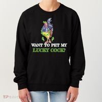 Want To Pet My Lucky Cock St Patrick's Day Women's Sweatshirt thumb 0